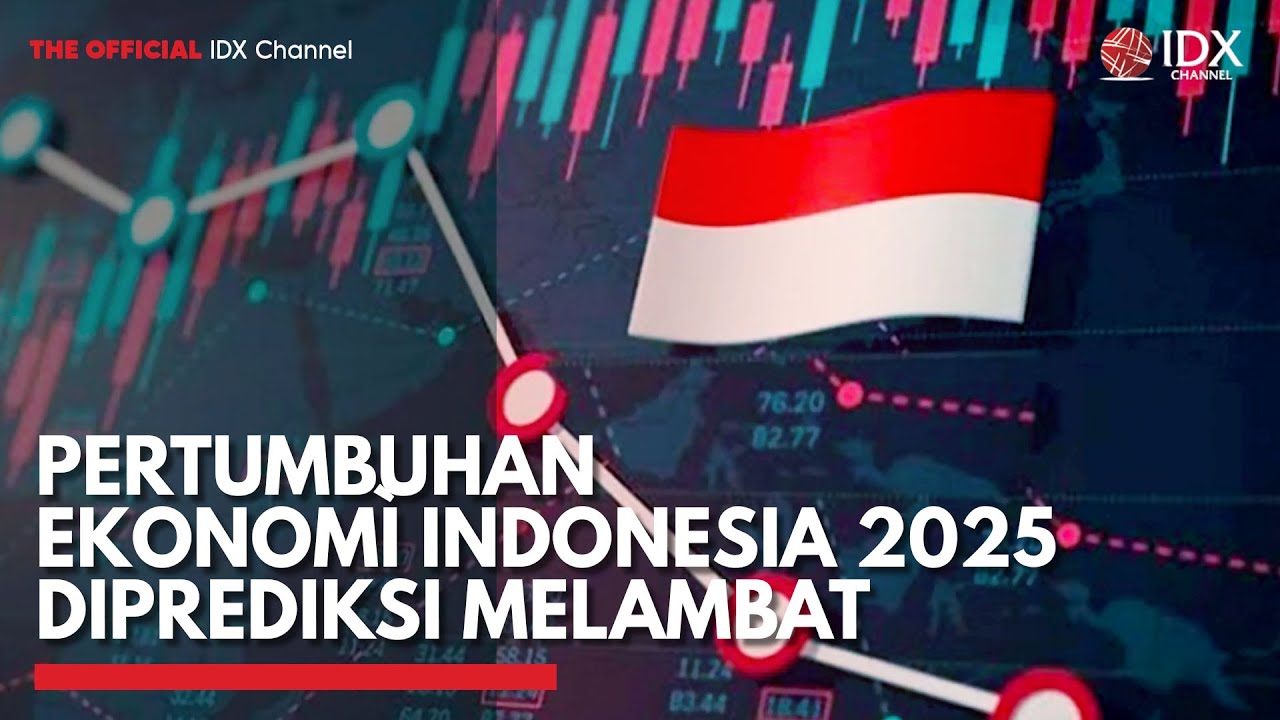 Grafik proyeksi pertumbuhan ekonomi Indonesia 2025 melambat karena konsumsi dan ekspor melemah